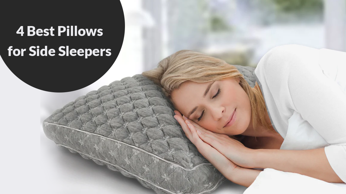 Top 4 Best Pillows for Side Sleepers